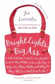 Bright Lights, Big Ass (eBook, ePUB)