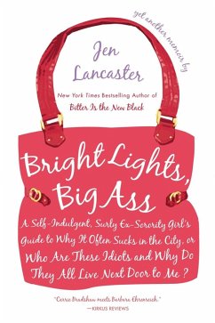 Bright Lights, Big Ass (eBook, ePUB) - Lancaster, Jen