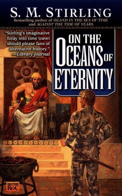 On the Oceans of Eternity (eBook, ePUB) - Stirling, S. M.