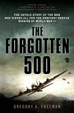 The Forgotten 500 (eBook, ePUB)