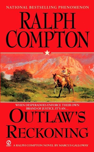 Ralph Compton Outlaw's Reckoning (eBook, ePUB)