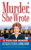 Murder, She Wrote: A Vote for Murder (eBook, ePUB)