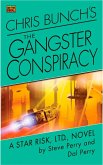 Chris Bunch's The Gangster Conspiracy (eBook, ePUB)