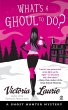 What's A Ghoul to Do? (eBook, ePUB) - Bild 1