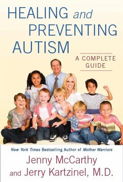 Healing and Preventing Autism (eBook, ePUB) - Mccarthy, Jenny; Kartzinel, Jerry