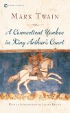 A Connecticut Yankee in King Arthur's Court (eBook, ePUB)