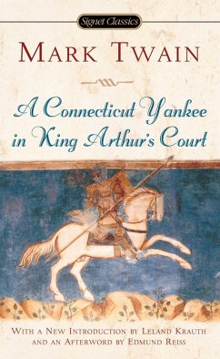 A Connecticut Yankee in King Arthur's Court (eBook, ePUB) - Twain, Mark
