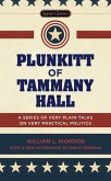 Plunkitt of Tammany Hall (eBook, ePUB) Plunkitt of Tammany Hall (eBook, ePUB)