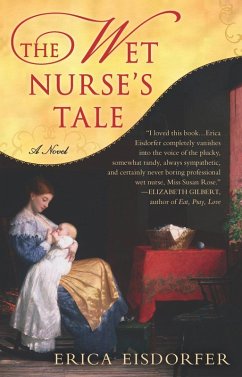 The Wet Nurse's Tale (eBook, ePUB) - Eisdorfer, Erica