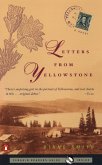 Letters from Yellowstone (eBook, ePUB)