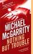 Nothing But Trouble (eBook, ePUB) - Bild 1
