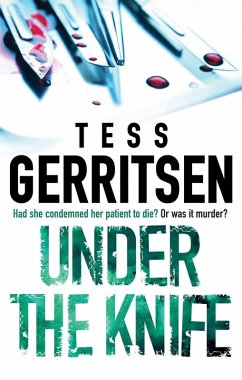 Under The Knife (eBook, ePUB) - Gerritsen, Tess