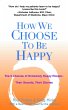 How We Choose to Be Happy (eBook, ePUB) - Bild 1