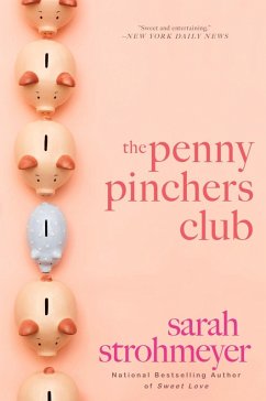 The Penny Pinchers Club (eBook, ePUB) - Strohmeyer, Sarah