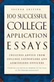 100 Successful College Application Essays (Second Edition) (eBook, ePUB)