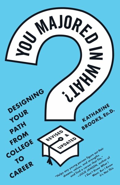 You Majored in What? (eBook, ePUB)