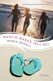 Bunco Babes Tell All (eBook, ePUB)