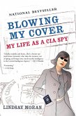 Blowing My Cover (eBook, ePUB) Blowing My Cover (eBook, ePUB)