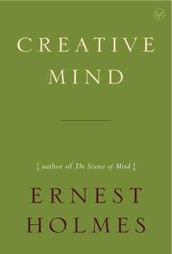Creative Mind (eBook, ePUB) - Holmes, Ernest