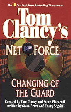 Tom Clancy's Net Force: Changing of the Guard (eBook, ePUB) - Perry, Steve; Segriff, Larry