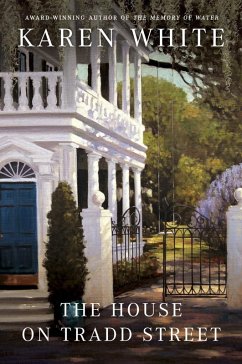 The House on Tradd Street (eBook, ePUB) - White, Karen