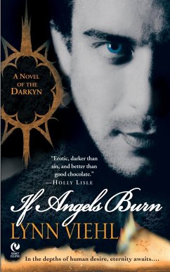 If Angels Burn (eBook, ePUB) - Viehl, Lynn