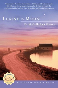 Losing the Moon (eBook, ePUB) - Henry, Patti Callahan