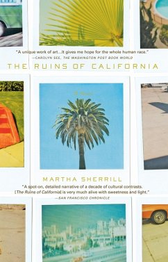 The Ruins of California (eBook, ePUB) - Sherrill, Martha