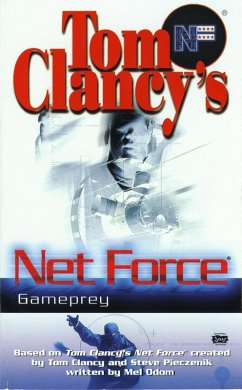 Tom Clancy's Net Force: Gameprey (eBook, ePUB) - Odom, Mel