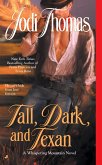 Tall, Dark, and Texan (eBook, ePUB)