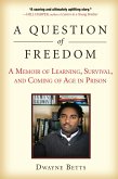 A Question of Freedom (eBook, ePUB)