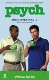 Psych: Mind Over Magic (eBook, ePUB)