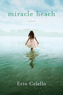 Miracle Beach (eBook, ePUB) - Celello, Erin