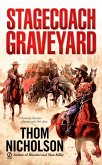 Stagecoach Graveyard (eBook, ePUB)