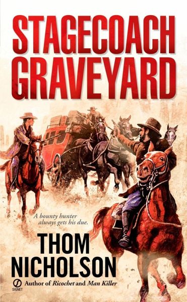 Stagecoach Graveyard (eBook, ePUB) Stagecoach Graveyard (eBook, ePUB)