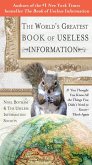 The World's Greatest Book of Useless Information (eBook, ePUB)