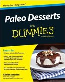 Paleo Desserts For Dummies (eBook, PDF)