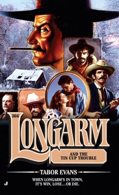 Longarm 366 (eBook, ePUB) - Evans, Tabor