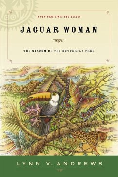Jaguar Woman (eBook, ePUB) - Andrews, Lynn V.