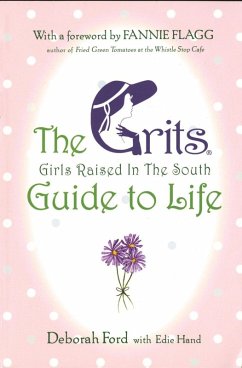 Cover Grits (Girls Raised in the South) Guide to Life (eBook, ePUB)
