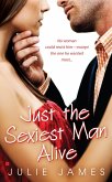 Just the Sexiest Man Alive (eBook, ePUB)