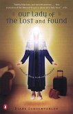 Our Lady of the Lost and Found (eBook, ePUB)