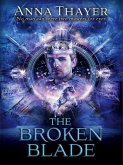 The Broken Blade (eBook, ePUB)
