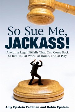 So Sue Me, Jackass! (eBook, ePUB) Cover So Sue Me, Jackass! (eBook, ePUB)