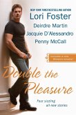 Double the Pleasure (eBook, ePUB) Double the Pleasure (eBook, ePUB)
