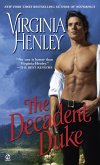 The Decadent Duke (eBook, ePUB)