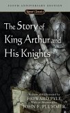 The Story of King Arthur and His Knights (eBook, ePUB)