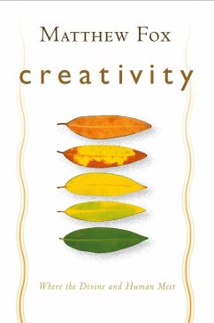 Creativity (eBook, ePUB) - Fox, Matthew