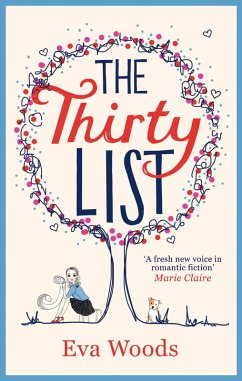 The Thirty List (eBook, ePUB) - Woods, Eva