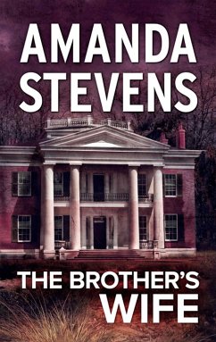 The Brother's Wife (eBook, ePUB) - Stevens, Amanda